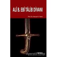 Ali B. Ebi Talib Divanı - Nevzat H. Yanık - Hikmetevi Yayınları