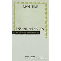 İnsandan Kaçan - Moliere - İş Bankası Kültür Yayınları