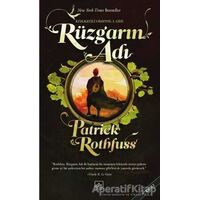 Rüzgarın Adı - Kralkatili Güncesi: 1. Gün - Patrick Rothfuss - İthaki Yayınları