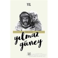 Yol - Yılmaz Güney - İthaki Yayınları