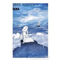 İkna - Jane Austen - İthaki Yayınları