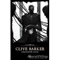 Cehennemlik Yürek - Clive Barker - İthaki Yayınları