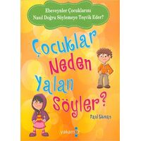 Çocuklar Neden Yalan Söyler? - Paul Ekman - Yakamoz Yayınevi