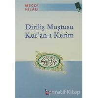 Diriliş Muştusu Kur’an-ı Kerim - Mecdi Hilali - Beka Yayınları