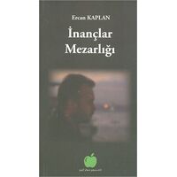 İnançlar Mezarlığı - Ercan Kaplan - Yeşil Elma Yayıncılık