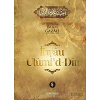 İhyau Ulumiddin 5. Cilt - İmam Gazali - Semerkand Yayınları