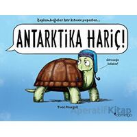 Antarktika Hariç! - Todd Sturgell - Domingo Yayınevi