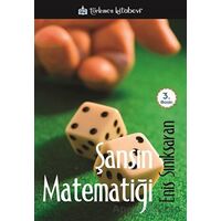 Şansın Matematiği - Enis Sınıksaran - Türkmen Kitabevi