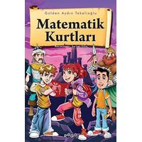 Matematik Kurtları - Gülden Aydın Tekelioğlu - Pogo Çocuk