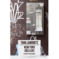 New York Köleleri - Tama Janowitz - İthaki Yayınları