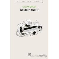 Neuromancer - William Gibson - İthaki Yayınları
