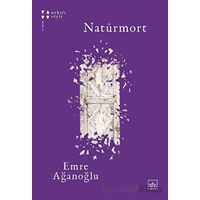 Natürmort - Emre Ağanoğlu - İthaki Yayınları