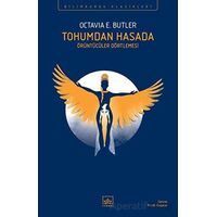Tohumdan Hasada - Octavia E. Butler - İthaki Yayınları