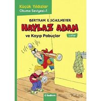 Haylaz Adam - 3 Kayıp Pabuçlar - Rüdiger Bertram - Tudem Yayınları