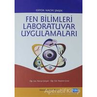 Fen Bilimleri Laboratuvar Uygulamaları - Naciye Şimşek - Nobel Akademik Yayıncılık