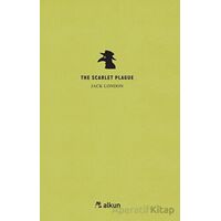 The Scarlet Plague - Jack London - Alkun Kitap