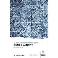 Risale-i Münciye - Kadir Taşpınar - Nizamiye Akademi Yayınları