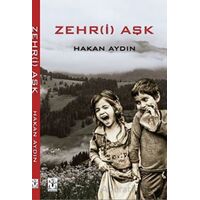 Zehr-i Aşk - Hakan Aydın - Sidar Yayınları