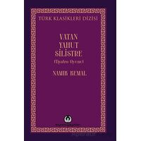 Vatan Yahut Silistre - Namık Kemal - Myrina Yayınları