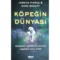 Köpeğin Dünyası - Jessica Pierce - Totem Yayıncılık