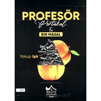 Profesör Portakal - Yakup Işık - Birlikte Kitaplar Yayınevi