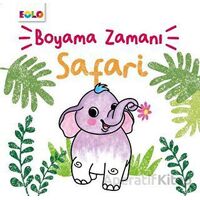 Safari - Boyama Zamanı - Kolektif - Eolo Yayıncılık
