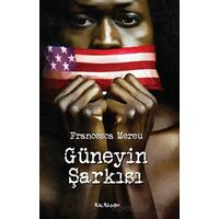 Güneyin Şarkısı - Francesca Mereu - Kalkedon Yayıncılık