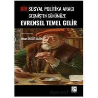 Bir Sosyal Politika Aracı Geçmişten Günümüze Evrensel Temel Gelir