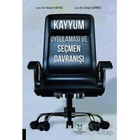 Kayyum Uygulaması ve Seçmen Davranışı - Cengiz Gürbüz - Akademisyen Kitabevi