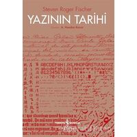 Yazının Tarihi - Steven Roger Fischer - İş Bankası Kültür Yayınları