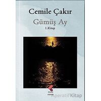 Gümüş Ay - Cemile Çakır - Klaros Yayınları