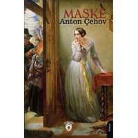Maske - Anton Çehov - Dorlion Yayınları