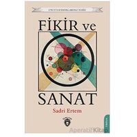 Fikir ve Sanat - Sadri Ertem - Dorlion Yayınları