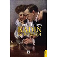 Kadın ve Kuklası - Pierre Louys - Dorlion Yayınları