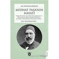 Midhat Paşanın Hayatı - Ali Haydar Midhat - Dorlion Yayınları