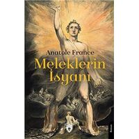 Meleklerin İsyanı - Anatole France - Dorlion Yayınları