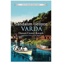 Sandalım Geliyor, Varda - Osman Cemal Kaygılı - Dorlion Yayınları