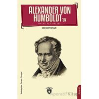 Alexander Von Humboldt’un Hayatı ve Eserleri - Mehmet Niyazi - Dorlion Yayınları