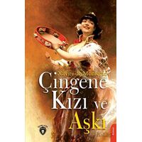 Çingene Kızı ve Aşkı - Xavier De Montepin - Dorlion Yayınları