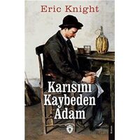 Karısını Kaybeden Adam - Eric Knight - Dorlion Yayınları