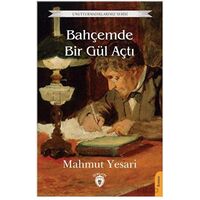 Bahçemde Bir Gül Açtı - Mahmut Yesari - Dorlion Yayınları