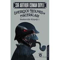 Sherlock Holmes’in Maceraları - Baskerville Köpeği 1 - Sir Arthur Conan Doyle - Dorlion Yayınları