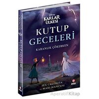 Disney Karlar Ülkesi: Kutup Geceleri - Karanlık Çökerken - Jen Calonita - Beta Byou