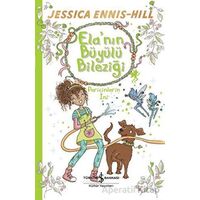 Elanın Büyülü Bileziği - Pericinlerin İni - Jessica Ennis-Hill - İş Bankası Kültür Yayınları