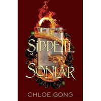 Şiddetli Sonlar - Chloe Gong - Martı Yayınları