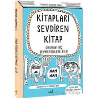 Kitapları Sevdiren Kitap - Françoize Boucher - İndigo Çocuk