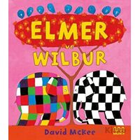 Elmer ve Wilbur - David McKee - Mundi