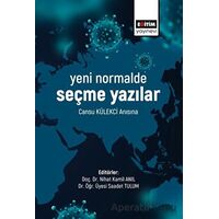 Yeni Normalde Seçme Yazılar - Nihat Kamil Anıl - Eğitim Yayınevi - Bilimsel Eserler
