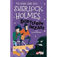 Sherlock Holmes - Dörtlerin İmzası - Sir Arthur Conan Doyle - The Kitap Çocuk