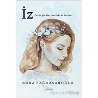 İz - Nora Bağdasaroğlu - İkinci Adam Yayınları
